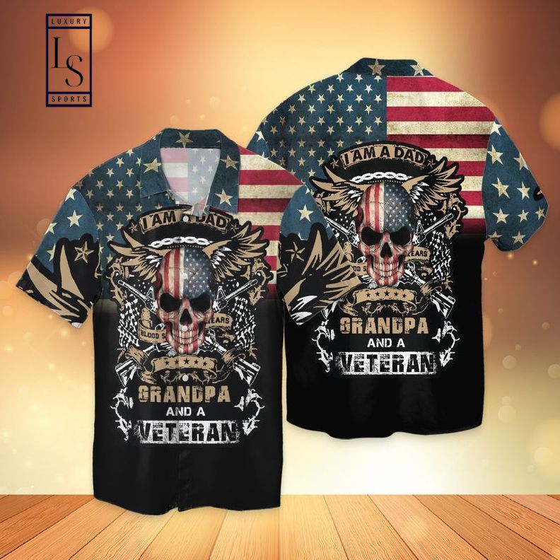 4th Of July Independence Day American Veteran Dad I Am Dad Grandpa And A Veteran Hawaiian Shirt