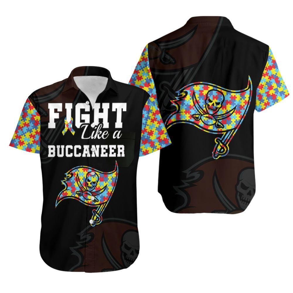 Fight Like A Tampa Bay Buccaneers Autism Support Hawaiian Shirt Aloha Shirt For Men Women Kid