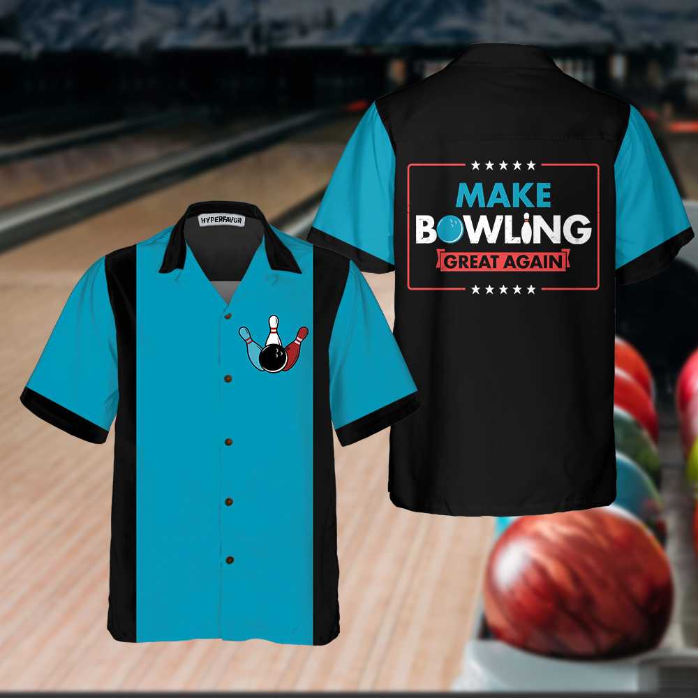 Make Bowling Great Again Bowling Hawaiian Shirt Funny Bowling Shirt For ...
