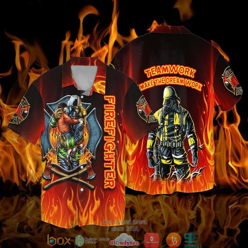 Firefighter Teamwork Make The Dream Work Memorial Day Gift Short Sleeve Hawaiian Shirt