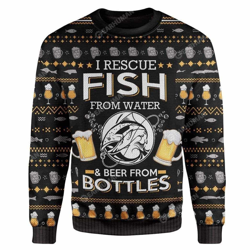 Fish And Beer I Rescue Fish From Water And Beer From Bottles For Unisex Christmas All Over Print Thicken Sweater